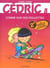 Cédric Tome 8 : comme sur des roulettes