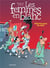 Les femmes en blanc Tome 22 : délivrez-nous du mâle
