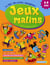Jeux malins superamusants (6-8 ans)