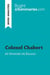Colonel Chabert by Honoré de Balzac (Book Analysis) : Detailed Summary, Analysis and Reading Guide