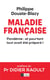 Maladie française - pandémie : et pourtant tout avait été preparé !