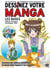 Dessinez votre manga t.1