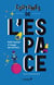 Coutumes de l'espace