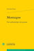 Montaigne : Une anthropologie des passions