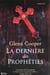 La dernière des prophéties