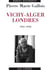 Vichy-alger-londres 1941-1943