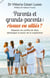 Parents et grands-parents - rivaux ou alliés ?