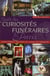 Guide des curiosités funéraires à paris