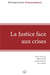 La justice face aux crises