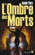 L'ombre des morts