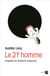 Le 21e homme - enquête en territoire masculin