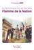La flamme sous l'arc de triomphe : flamme de la nation