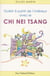 Guérir de l'interieur avec le Chi Nei Tsang