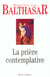La prière contemplative