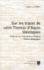 Sur les traces de saint Thomas d'Aquin, théologien