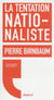 La tentation nationaliste