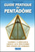 Guide pratique du pentadôme