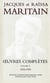Oeuvres complètes Maritain X
