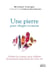 Une pierre pour chaque occasion