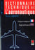 Dictionnaire technique de l'aéronautique - francais-anglais / anglais-francais - 4e edition