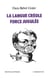 La langue créole - force jugulée