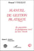 Manuel de gestion pratique des associations de développement rural du Tiers Monde : - Tome 2