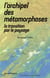 L'archipel des métamorphoses - la transition par le paysage