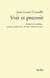 Voir et pouvoir - l'innocence perdue : cinema, television, fiction, documentaire