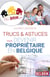 Trucs et astuces pour devenir proprietaire en belgique