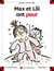 Max et Lili ont peur