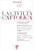 La civiltà cattolica : juillet-août (édition 2017)