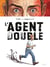 L'AGENT DOUBLE