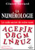 La numérologie - le code secret de votre nom