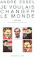 Je voulais changer le monde - entretiens avec Perle Scemla