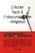 L'école face à l'obscurantisme religieux