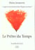 Le prêtre du temps