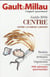 GUIDE CENTRE -GAULT MILLAU