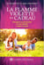 La flamme violette en cadeau : Enseigner la spiritualité à votre famille : simple et facile