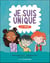 Je suis unique : Le TDAH
