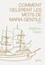 Comment gelèrent les mots de Maria Gentile