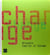 Change - Brussels, capital of Europe