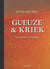 Gueuze et kriek - la magie du lambic