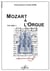 Mozart à  l'orgue Volume 2