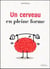 Un cerveau en pleine forme