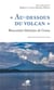 "au-dessous du volcan" rencontres litteraires de Goma