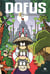 Dofus - édition double Tome 11 : Peur sur le village - Les merveilleuses cités gores