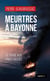 Meurtres à Bayonne