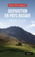 Disparition en pays basque : Entre les os