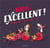 100 % excellent : 40 nouvelles recettes gourmandes