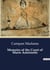 Memoirs of the Court of Marie Antoinette : The Life and Times of Marie Antoinette: A Courtier's Perspective